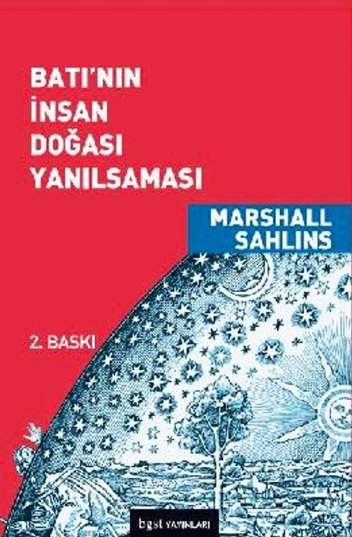 Batı'nın İnsan Doğası Yanılsaması (Marshall Sahlins) Fiyatı