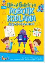 Dikkat Geliştiren Robotik Kodlama Aktiviteleri