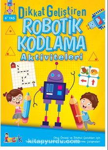 Dikkat Geliştiren Robotik Kodlama Aktiviteleri - Kolektif