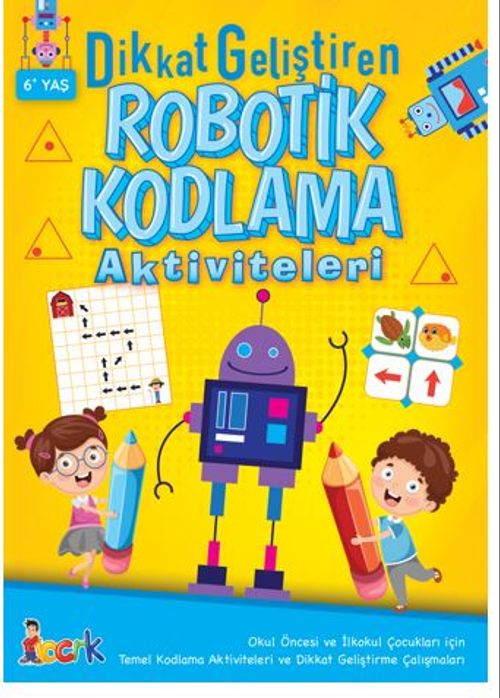 Dikkat Geliştiren Robotik Kodlama Aktiviteleri