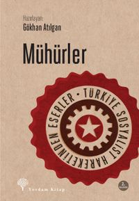 Mühürler & Türkiye Sosyalist Hareketinden Eserler