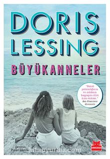 Büyükanneler - Doris Lessing