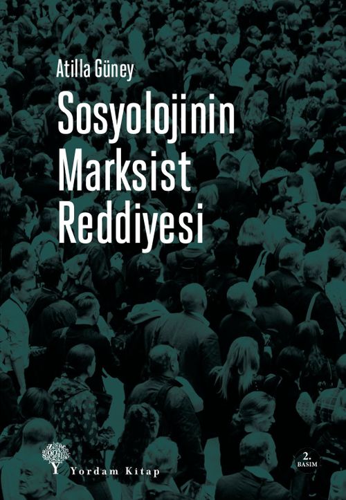 Sosyolojinin Marksist Reddiyesi