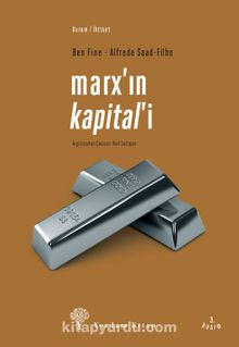 Marx'ın Kapital'i - Alfredo Saad-Filho