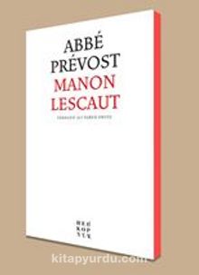 Manon Lescaut - Abbe Prevost