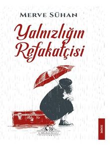 Yalnızlığın Refakatçisi