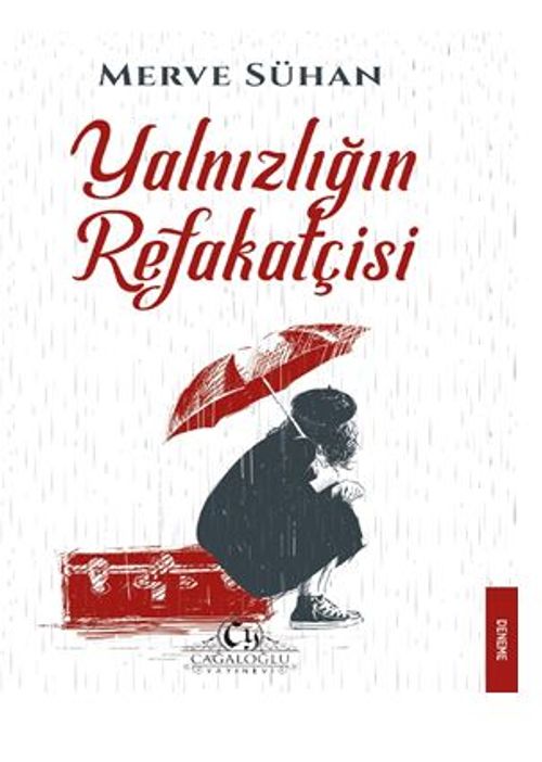 Yalnızlığın Refakatçisi