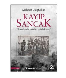Kayıp Sancak - Mehmet Uluğtürkan