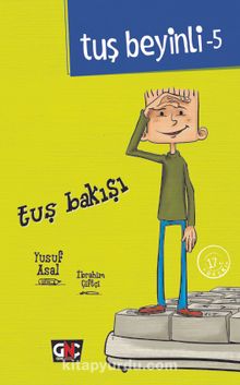 Tuş Bakışı / Tuş Beyinli Serisi 5 - Yusuf Asal