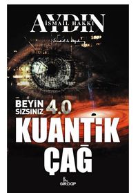 Beyin Sizsiniz 4.0 – Kuantik Çağ