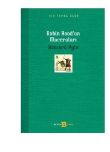 Robin Hood'un Maceraları - Howard Pyle