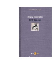 Beyaz Sessizlik - Jack London