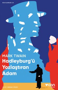 Hadleyburg'ü Yozlaştıran Adam (Kısa Klasik)