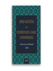 Şiir Kültür ve Edebiyata Dair Denemeler