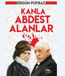 Kanla Abdest Alanlar