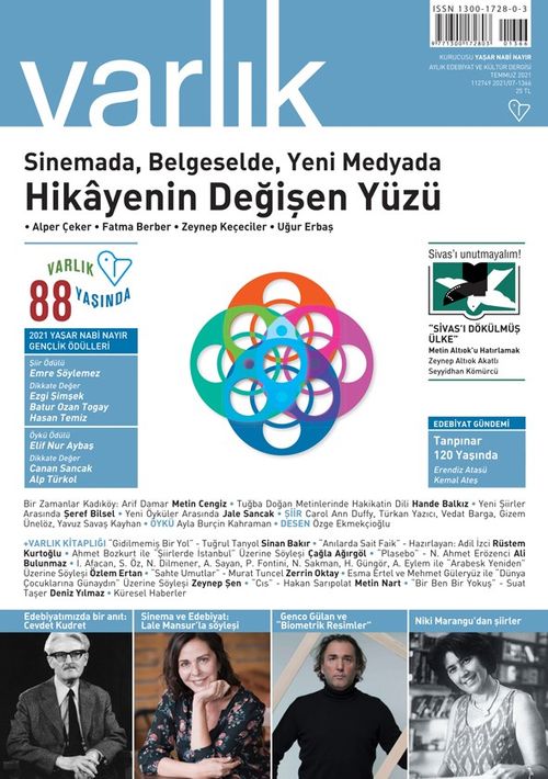 Varlık Edebiyat ve Kültür Dergisi Sayı:1366 Temmuz 2021