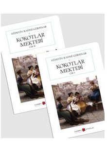 Kokotlar Mektebi (2 Cilt) (Cep Boy) (Tam Metin) - Hüseyin Rahmi Gürpınar