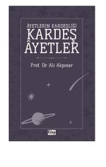 Ayetlerin Kardeşliği Kardeş Ayetler