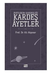 Ayetlerin Kardeşliği Kardeş Ayetler