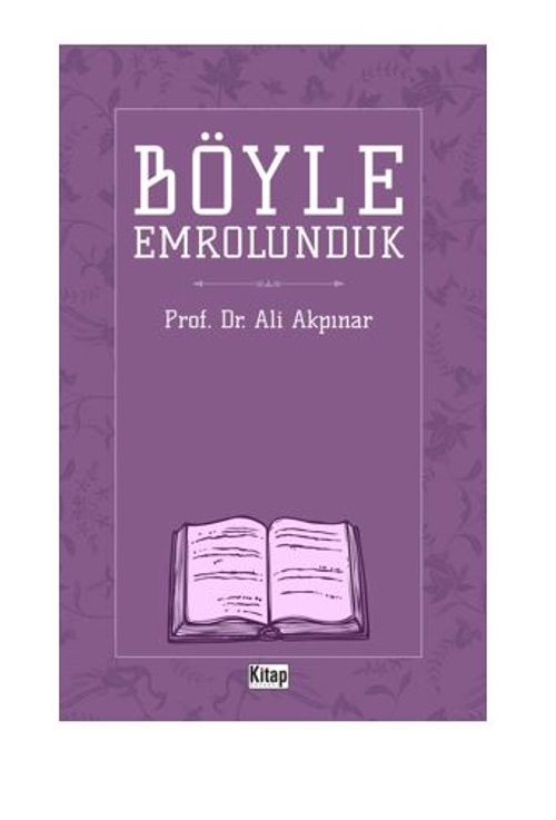 Böyle Emrolunduk