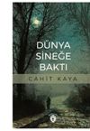 D&uuml;nya Sineğe Baktı