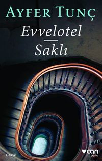 Evvelotel - Saklı
