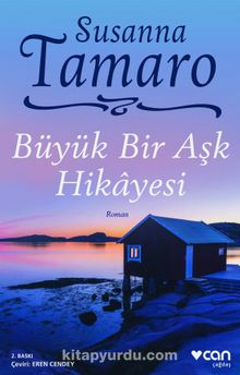 Büyük Bir Aşk Hikayesi - Susanna Tamaro