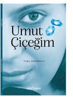 Umut Çiçeğim