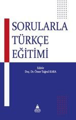 Sorularla Türkçe Eğitimi 
