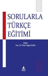 Sorularla Türkçe Eğitimi 