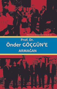 Prof. Dr. Önder Göçgün’e Armağan (2 Cilt Takım)