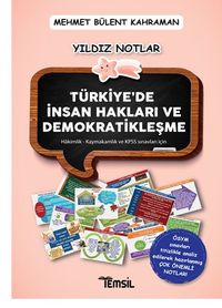 Türkiye'de İnsan Hakları Ve Demokratikleşme Yıldız Notlar