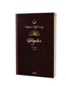 Gölgeler Safahat 7. Kitap - Mehmet Akif Ersoy