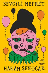 Sevgili Nefret
