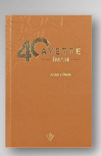 40 Ayette İman