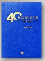 40 Hadiste İbadet