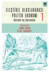 Eleştirel Uluslararası Politik Ekonomi-1 Kuram ve Sorunlar
