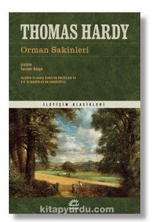 Orman Sakinleri - Thomas Hardy