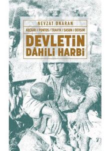 Devletin Dahili Harbi - Nevzat Onaran