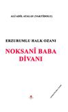 Erzurumlu Halk Ozani Noksani Baba Divani
