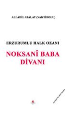 Erzurumlu Halk Ozani Noksani Baba Divani