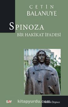 Spinoza - Çetin Balanuye