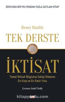 Tek Derste İktisat - Henry Hazlitt