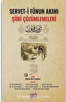 Servet-i Fünün Akımı Şiiri Çözümlemeleri - Kolektif