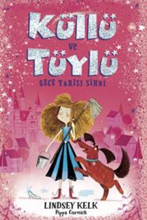 Küllü Ve Tüylü Gece Yarısı Sihri 
