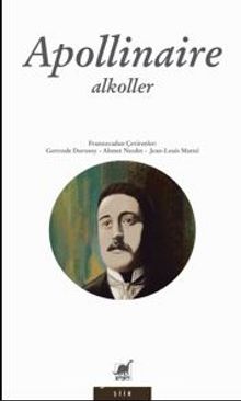 Alkoller - Guillaume Apollinaire