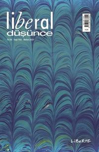 Liberal Düşünce Dergisi Sayı 102 Bahar 2021