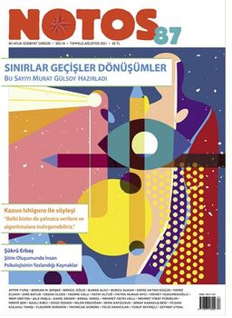 Notos Öykü İki Aylık Edebiyat Dergisi Sayı:87 Temmuz Ağustos 2021