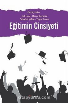 Eğitimin Cinsiyeti - L. Işıl Ünal