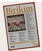 Birikim Aylık Sosyalist Kültür Dergisi Sayı: 387/388 Temmuz-Ağustos 2021